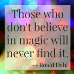 magic Roald Dahl quote